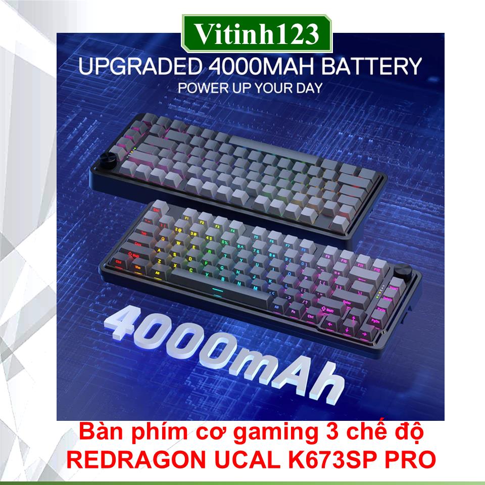 ban-phim-co-gaming-3-che-do-redragon-ucal-k673sp-pro-2025122120500216.jpeg